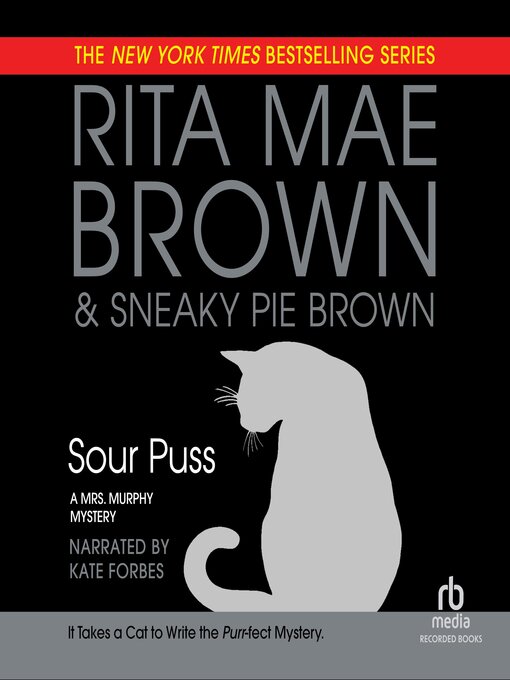 Title details for Sour Puss by Rita Mae Brown - Wait list